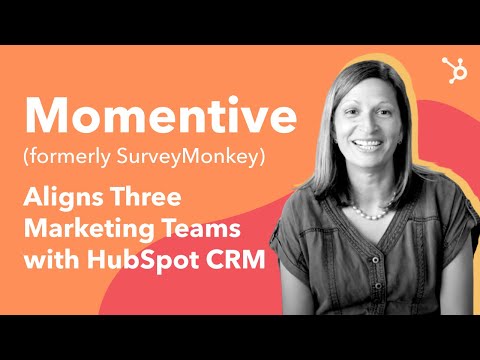 Momentive (formerly SurveyMonkey) Aligns Three Marketing Teams with HubSpot CRM
